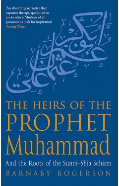 The Heirs Of The Prophet Muhammad